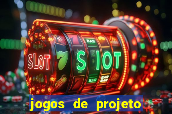 jogos de projeto de vida