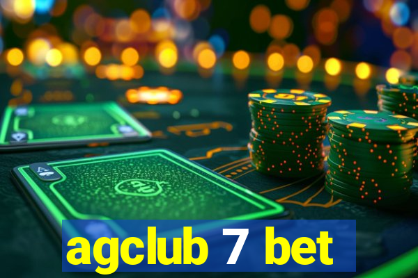 agclub 7 bet