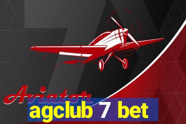 agclub 7 bet