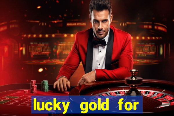 lucky gold for money winner