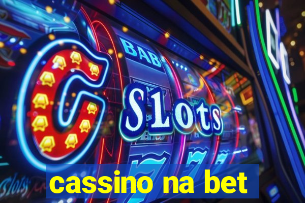 cassino na bet