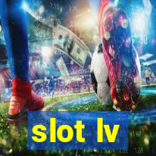 slot lv