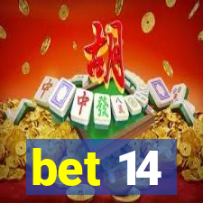 bet 14