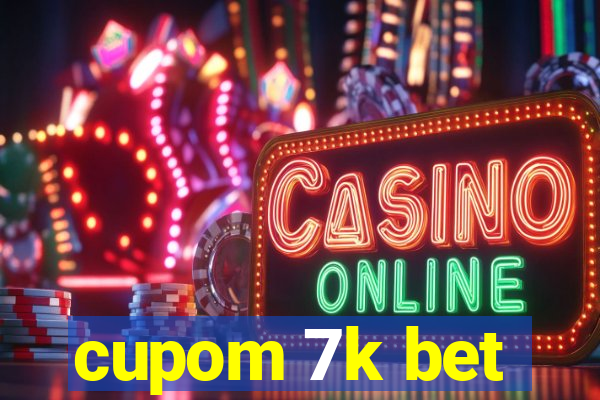 cupom 7k bet