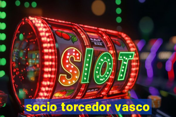 socio torcedor vasco