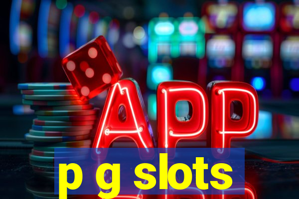 p g slots