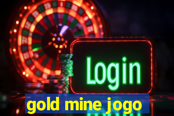 gold mine jogo