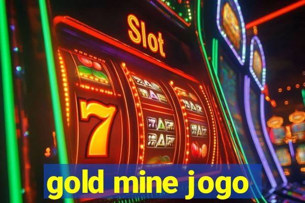 gold mine jogo