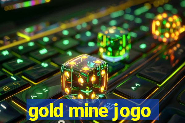 gold mine jogo