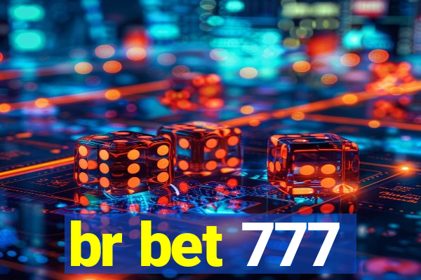 br bet 777