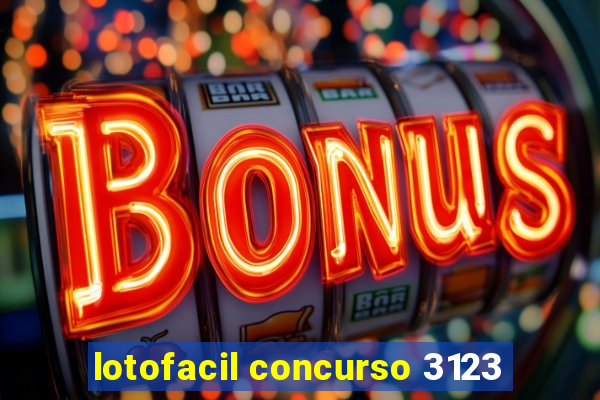 lotofacil concurso 3123