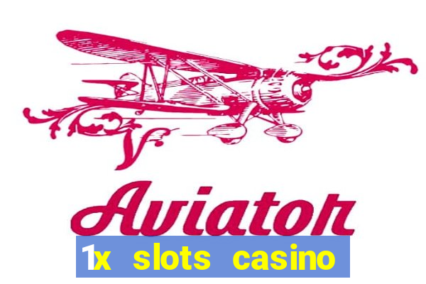 1x slots casino android приложение