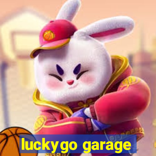 luckygo garage