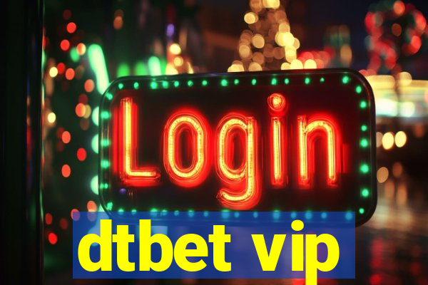 dtbet vip