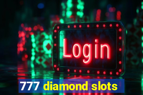 777 diamond slots