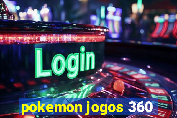 pokemon jogos 360