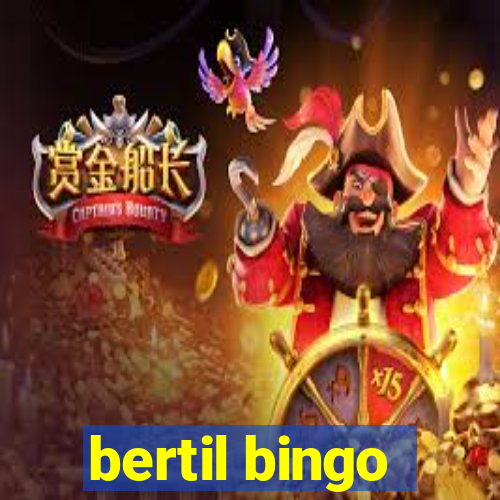 bertil bingo