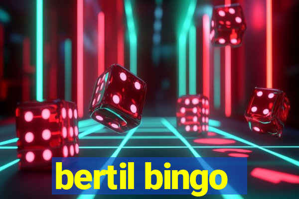 bertil bingo