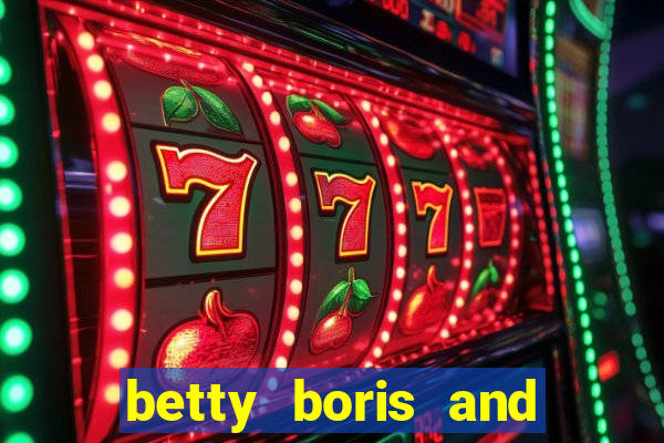 betty boris and boo slot