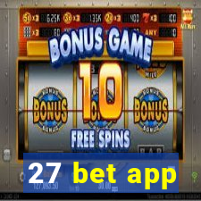 27 bet app