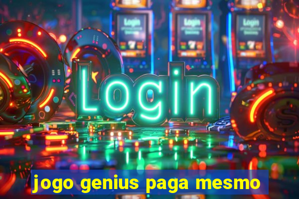 jogo genius paga mesmo