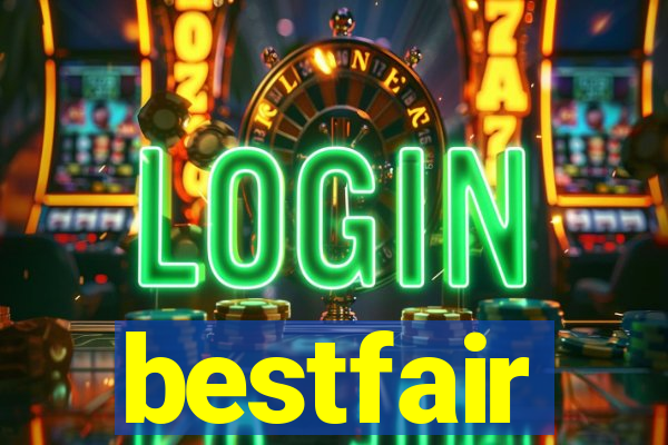 bestfair