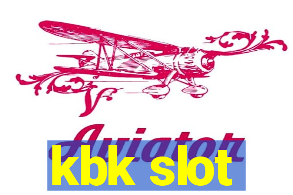 kbk slot