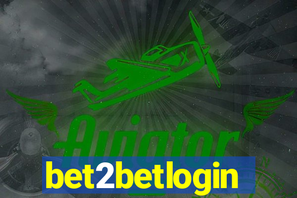 bet2betlogin