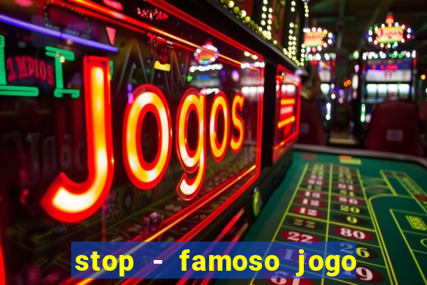 stop - famoso jogo de palavras