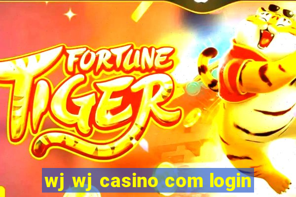 wj wj casino com login