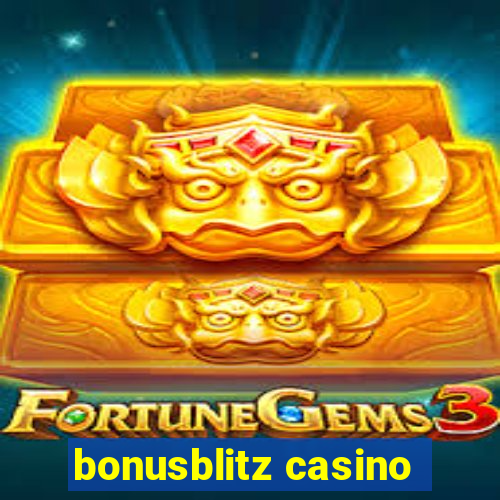 bonusblitz casino