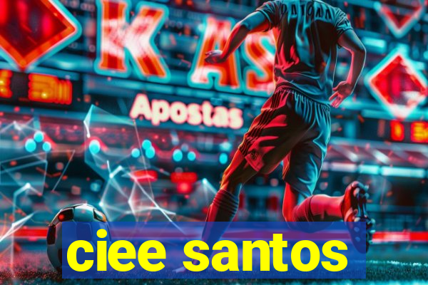 ciee santos