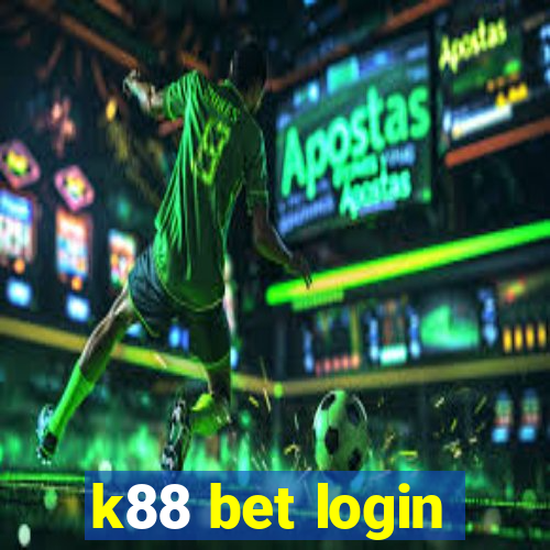 k88 bet login