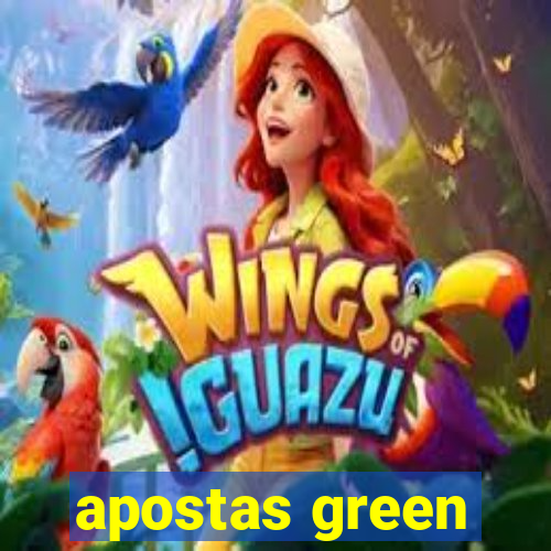 apostas green