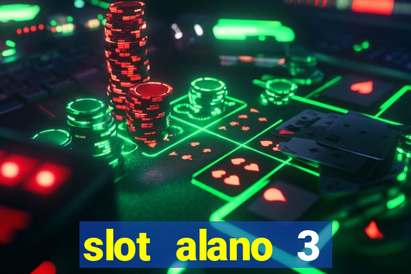 slot alano 3 master plus