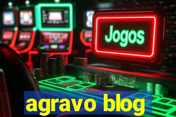 agravo blog