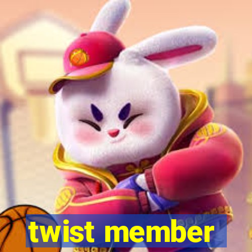 twist member