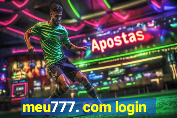 meu777. com login