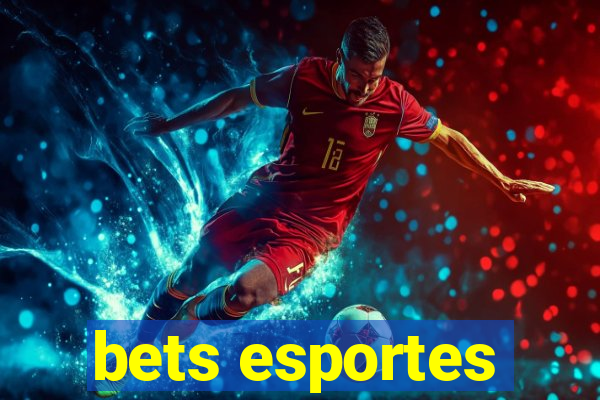 bets esportes