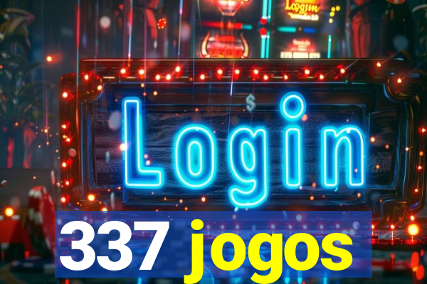 337 jogos