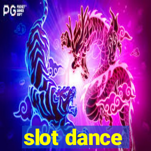 slot dance