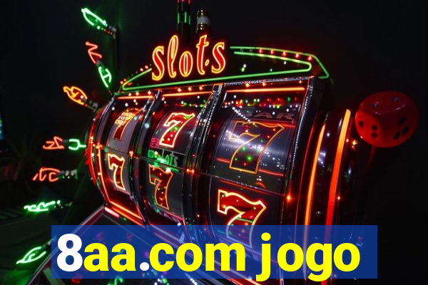 8aa.com jogo