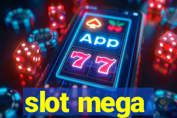 slot mega