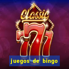 juegos de bingo dinero real