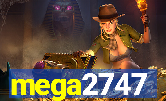 mega2747