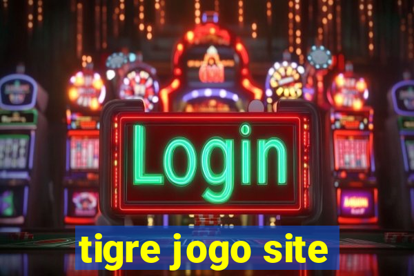 tigre jogo site