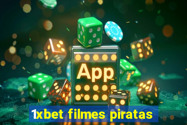 1xbet filmes piratas