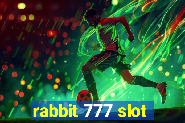 rabbit 777 slot