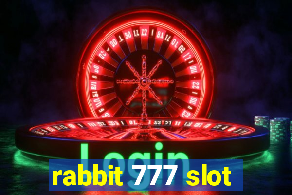 rabbit 777 slot