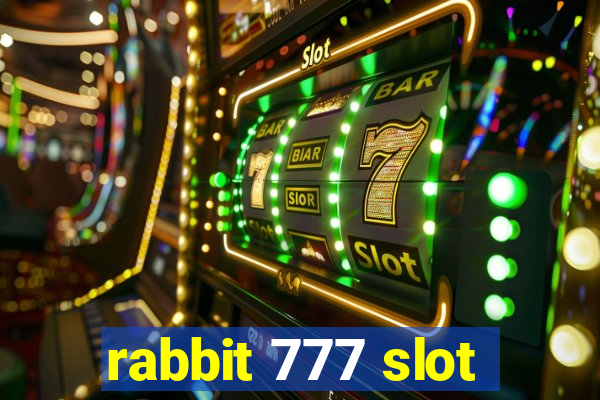 rabbit 777 slot